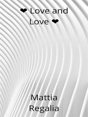cover image of Love and love